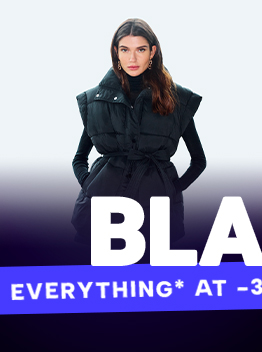 BLACK FRIDAY: EVERYTHING* at -30% and MORE